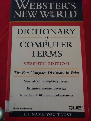 Webster's New World: Webster's New World Dictionary of Computer Terms by...