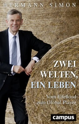 Zwei Welten, ein Leben | Vom Eifelkind zum Global Player | Hermann Simon | Buch