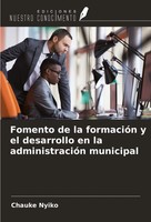 Chauke Nyiko | Fomento De La FormacióN Y El Desarrollo En La AdministracióN...