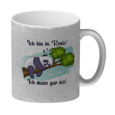 Panda Glitzer-Kaffeebecher mit Spruch Ich bin in Rente Ich muss gar nix