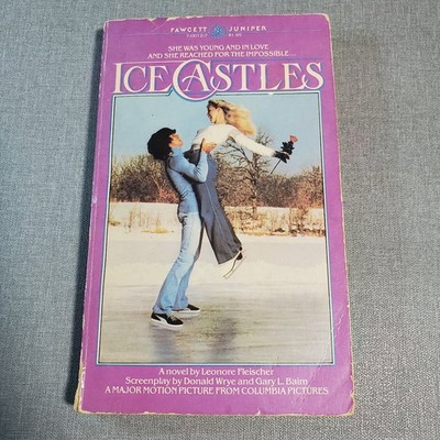 Ice Castles Leonore Fleischer 1978 Movie Tie-In Romance Drama Fawcett Juniper