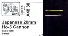 Mini World Models 1/48 JAPANESE 20mm Ho-5 CANNON BARRELS (2)