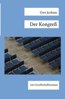 Uwe Jochum | Der Kongreß | Taschenbuch | Deutsch (2022) | Ein Gesellschaftsroman