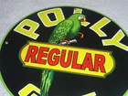 VINTAGE POLLY REGULAR GAS PARROT  🦜 11 3/4" PORCELAIN METAL GASOLINE & OIL SIGN