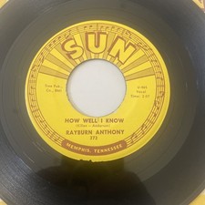 US SP Rayburn Anthony – How Well I Know / Big Dream-SUN 373 - 1962