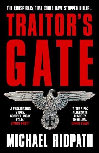 Traitor's Gate: 1 - Ridpath, Michael