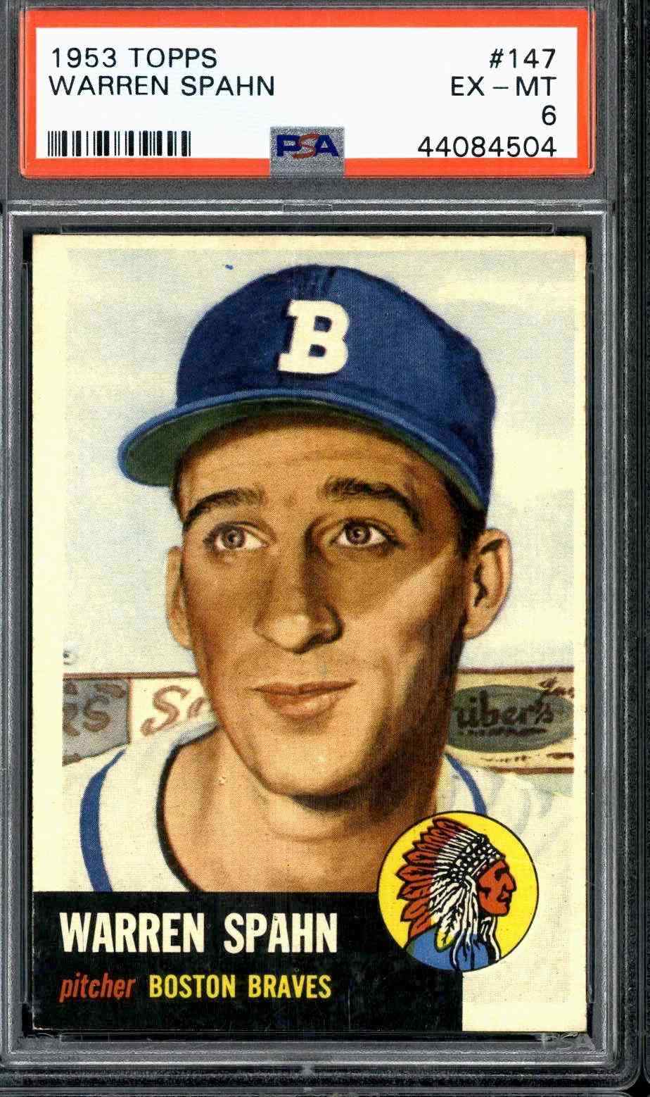 1953 Topps #147 Warren Spahn - PSA 6
