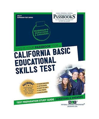 California Basic Educational Skills Test (Cbest) (Ats-77): Passbooks Study Guide