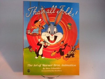 That's All Folks: The Art of Warner..., Schneider, Stev