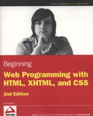 Beginn der Webprogrammierung mit HTML, XHTML und CSS Taschenbuch Jon