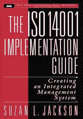 Der ISO 14001 Implementierungsleitfaden: Erstellen eines integrierten Managementsystems von 
