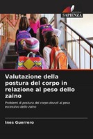 Ines Guerrero | Valutazione Della Postura Del Corpo In Relazione Al Peso...
