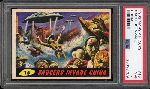 1962 Topps Mars Attacks #15 Saucers Invade China — PSA 7