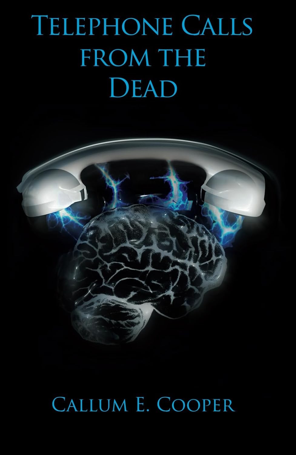 Telephone Calls from the Dead: Revised 2nd Printing by Unknown (PB 2024) - Image 5