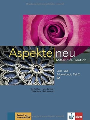 ASPEKTE IN HALBBANDEN: LEHR- UND ARBEITSBUCH B2 TEIL 2 MIT By Achim Seiffarth