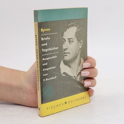 Briefe und Tagebucher  |  George Gordon Byron