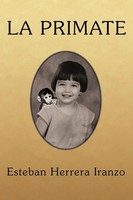 Esteban Herrera Iranzo | La Primate | Taschenbuch | Spanisch (2012) | Palibrio