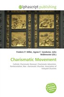 Frederic P. Miller (U. A.) | Charismatic Movement | Taschenbuch | Englisch
