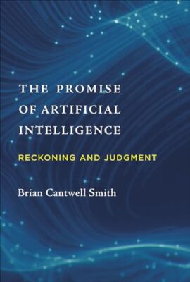 The Promise of Artificial Inte - Hardcover - GOOD