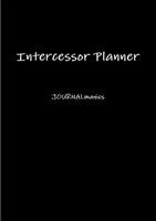 Intercessor Planner Journalmanics Taschenbuch Kartoniert / Broschiert Englisch