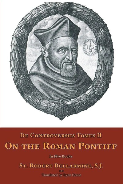 St. Robert Bellarmine | De Controversiis Tomus II | Taschenbuch | Englisch-image