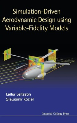 Leifur Leifsson & Slawomir Koziel | SIMULATION-DRIVEN AERODYNAMIC DESIGN...