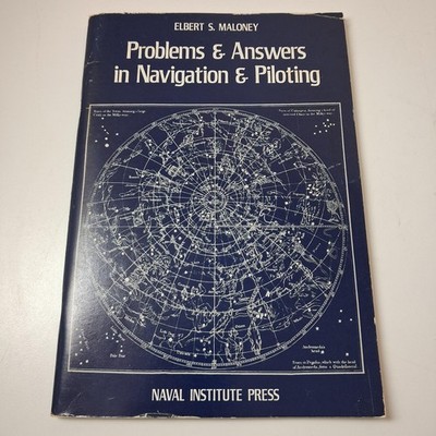 Vintage Problems & Answers In Navigation & Piloting Maloney 1978 Softcover Book