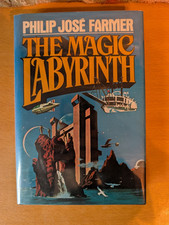 THE MAGIC LABYRINTH Philip Jose Farmer 4th Riverworld 1st ed. HBDJ Berkley Pub 