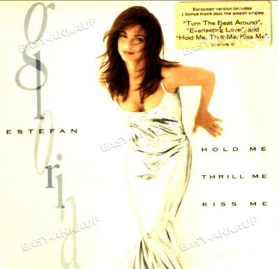 Estefan,Gloria - Hold Me,Thrill Me,Kiss Me .