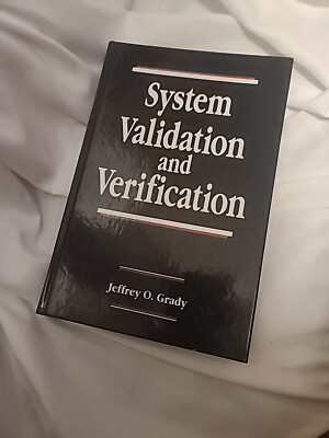 System Validation and Verification by Jeffrey O Grady: New