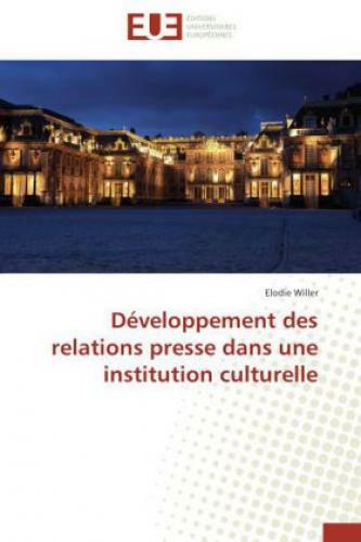 Thumbnail - Développement Des Relations Presse Dans Une Institution Culturelle