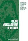 W. Leavitt | Cell and Molecular Biology of the Uterus | Taschenbuch | Englisch