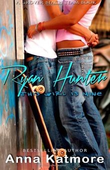 Ryan Hunter - This Girl Is Mine von Katmore, Anna | Buch | Zustand gut