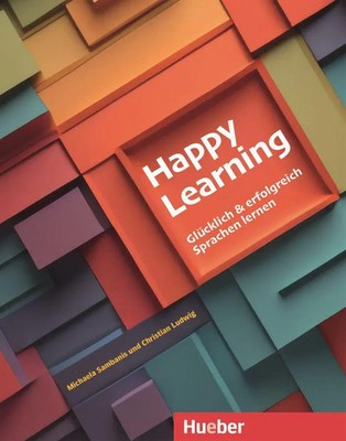 Happy Learning - Glücklich und erfolgreich Sprachen lernen | Buch | Taschenbuch