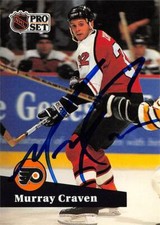Murray Craven autographed Hockey Card Philadelphia Flyers, 67 1991 Pro Set #175