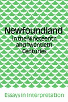 James Hiller (U. A.) | Newfoundland In The Nineteenth And Twentieth Centuries