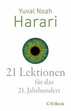 21 Lektionen für das 21. Jahrhundert von Har...