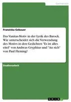 Franziska Gebauer | Das Vanitas-Motiv In Der Lyrik Des Barock. Wie...