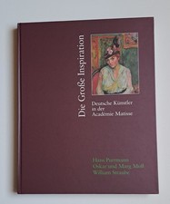 Hans Purrmann DIE GROßE INSPITATION Académie Matisse