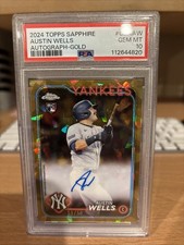 2024 Topps Sapphire Austin Wells Gold 19/50 Auto Rc PSA Gem Mint 10