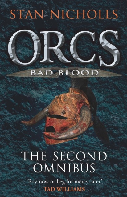 Orcs Bad Blood The Second Omnibus by Stan Nicholls (Paperback Book)