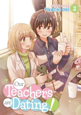 Our Teachers Are Dating! Vol. 2 | Pikachi Ohi | englisch