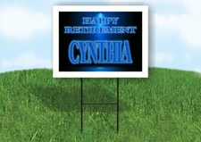 CYNTHIA RETIREMENT BLUE 18 in x 24 in Yard Sign Road Sign with Stand