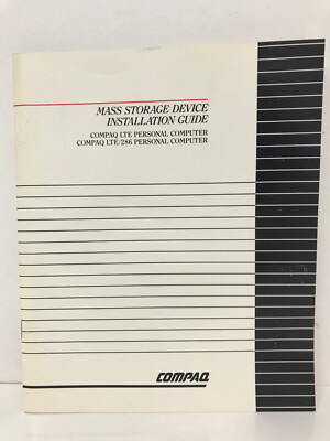 COMPAQ LTE LTE/286 PERSONAL COMPUTER MASS STORAGE DEVICE INSTALLATION GUIDE