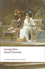 DANIEL DERONDA (OXFORD WORLD'S CLASSICS) By George Eliot & Graham Handley *VG+*