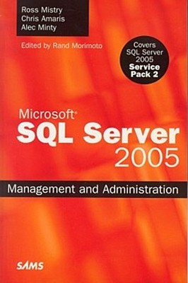 Microsoft SQL Server 2005 Alec Minty Chris Amaris