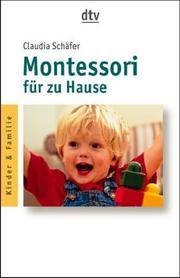 Montessori Ratgeber Eltern Kinder Claudia Schäfer dtv Taschenbuch