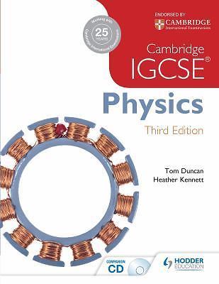 Cambridge Igcse Physics 3rd Edition Plus CD by Duncan, Tom; Kennett, Heather