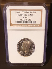 1946 LUXEMBOURG SILVER 20 FRANCS JOHN THE BLIND NGC MS 67