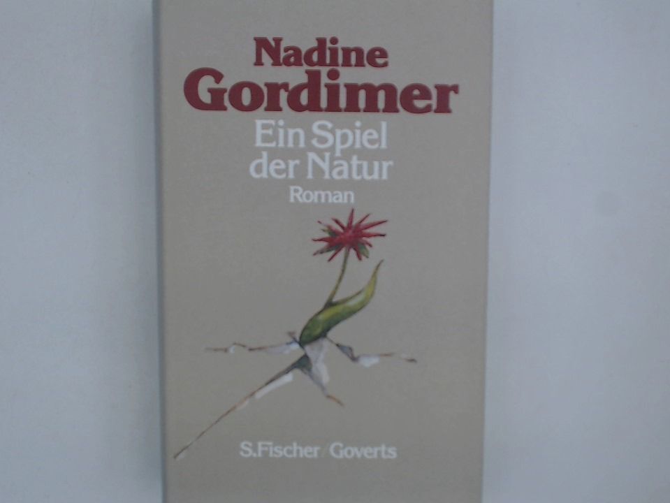 Ein Spiel der Natur Roman Gordimer, Nadine und Eva Schönfeld: